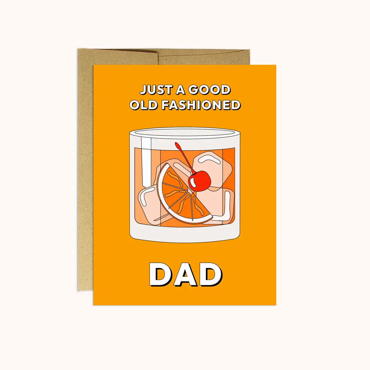 OLD FASHIONED DAD CARD