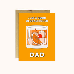OLD FASHIONED DAD CARD
